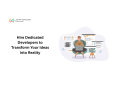 hire-dedicated-developers-to-transform-your-ideas-into-reality-small-0