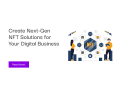 create-next-gen-nft-solutions-for-your-digital-business-small-0